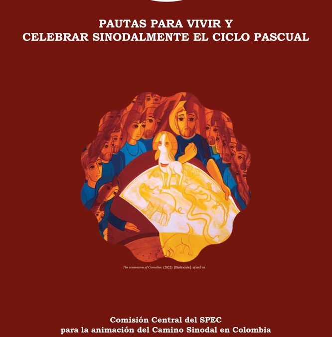 Guidelines for living and celebrating the Easter cycle synodically