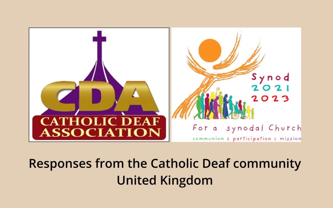 UK, Synod Responses from Catholic Deaf Association